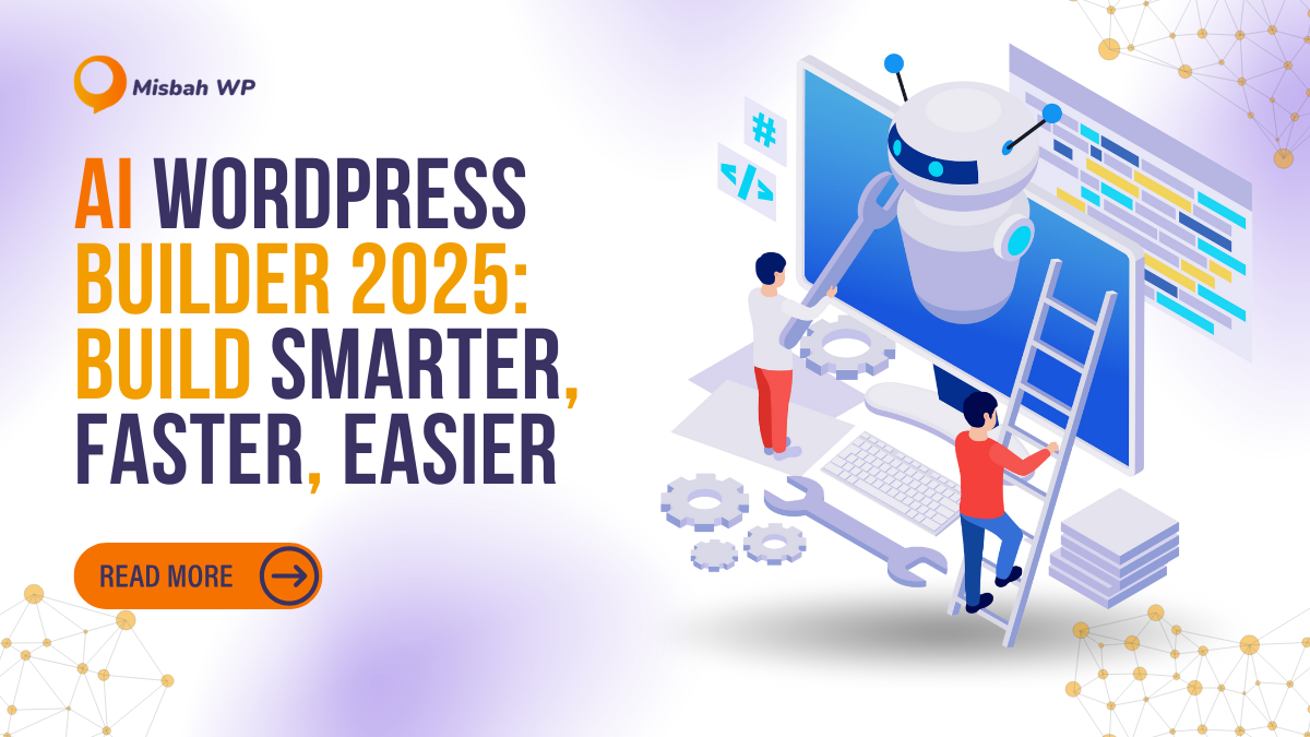How an AI WordPress Website Builder Can Transform Your Site in 2025 ...