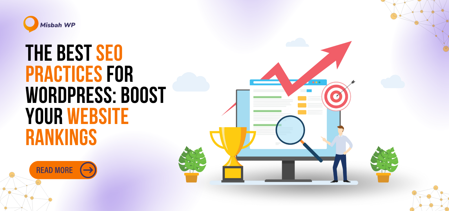 The Best SEO Practices for WordPress: Boost Your Website Rankings ...
