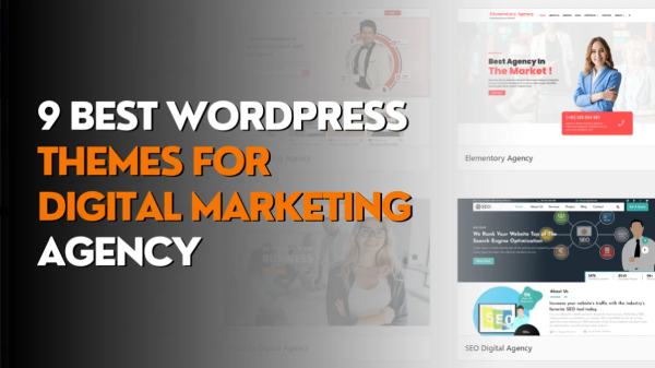 9 Best WordPress Themes for Digital Marketing Agency – Misbah WP