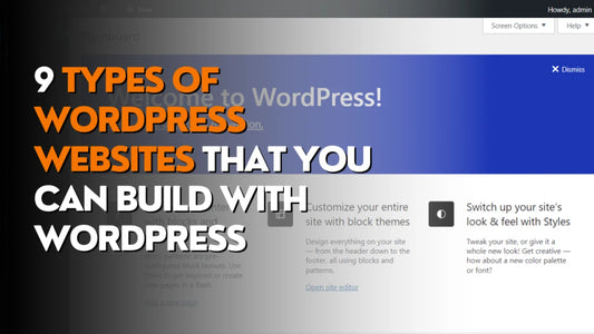 9 Types of WordPress Websites That You Can Build with WordPress