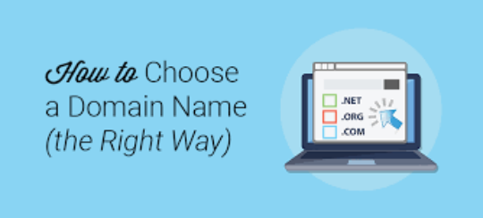 A quick guide to choosing the best domain name