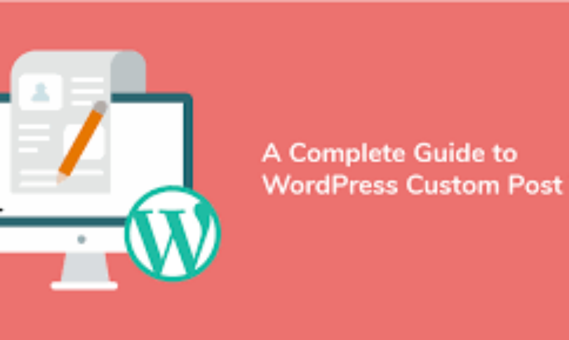 Understanding Custom Post Types in WordPress | Complete Guide