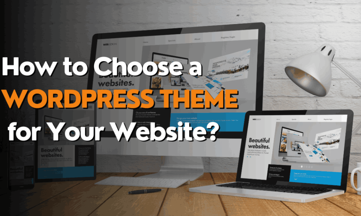 How to Choose a WordPress Theme for Your Website?